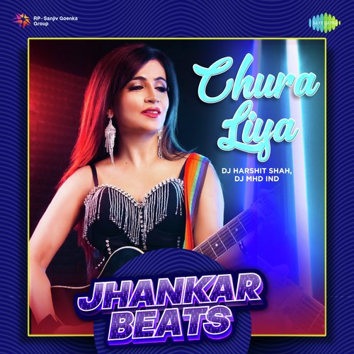 Chura Liya - Jhankar Beats