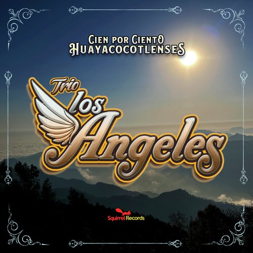 Cien por Ciento Huayacocotlenses