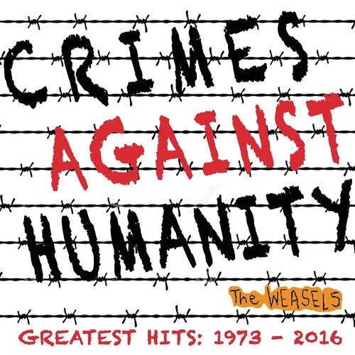 Crimes Against Humanity: Greatest Hits 1973-2016