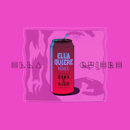 Ella Quiere (Remix) cover art