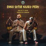 Enna Suthi Naalu peru (Club Mix)