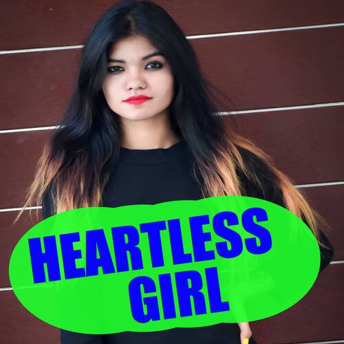 Heartless Girl