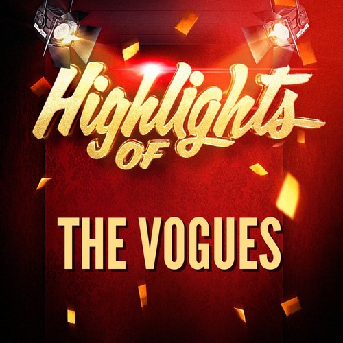 Highlights of the Vogues