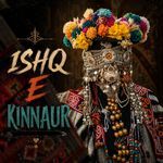 Ishq E Kinnaur