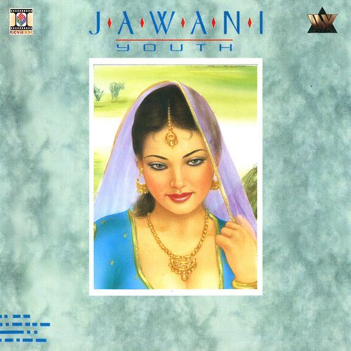 Jawani (Youth)