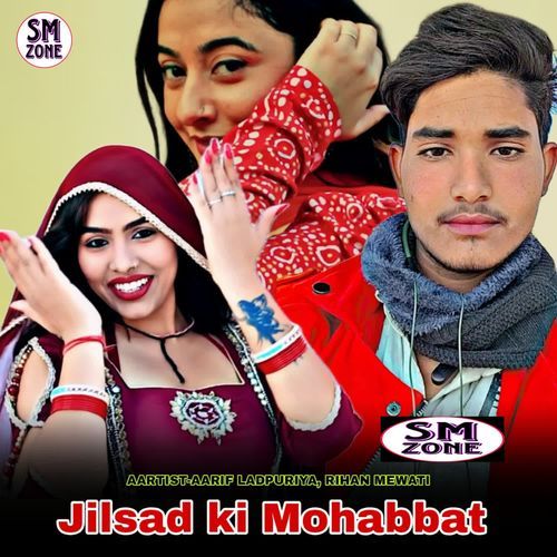 Jilsad ki Mohabbat