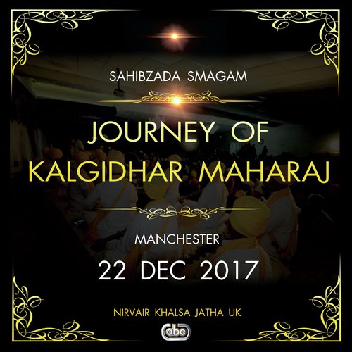 Journey of Kalgidhar Maharaj