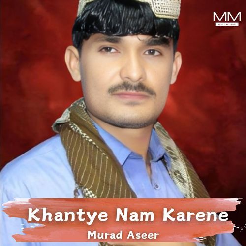 Khantye Nam Karene