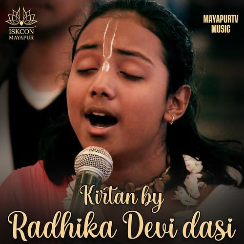 Kirtan by Radhika Devi Dasi