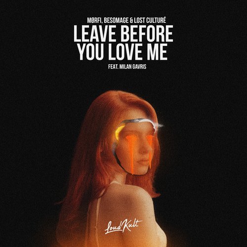 Leave Before You Love_poster_image