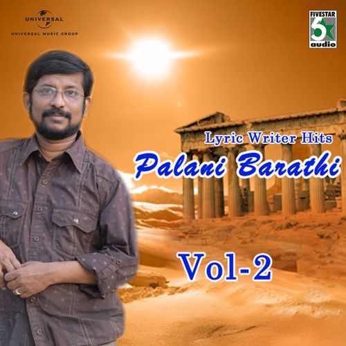 Lyric Writer Hits - Palani Barathi (Vol. 2)