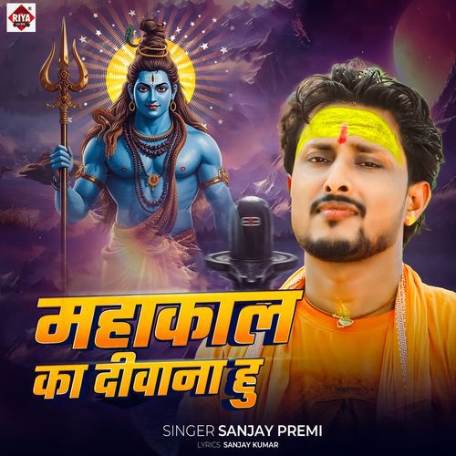 Mahakal Ka Diwana Hu