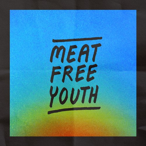 Meat Free Youth_poster_image