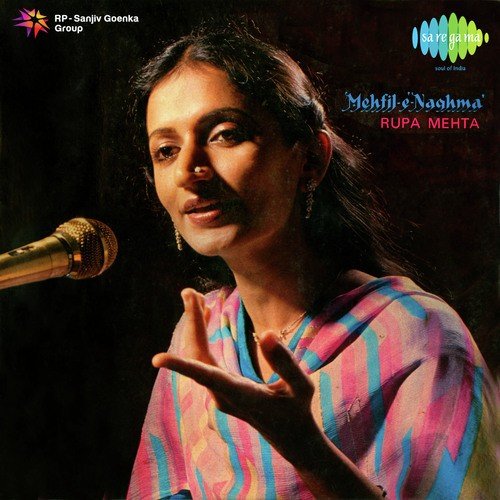 Mehfil E Naghma Rupa Mehta