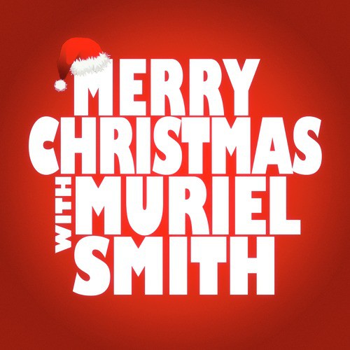 Merry Christmas with Muriel Smith_poster_image