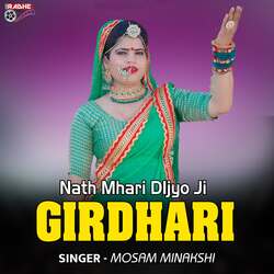 Nath Mhari DIjyo Ji GIRDHARI-RSQ0WlkJAX4