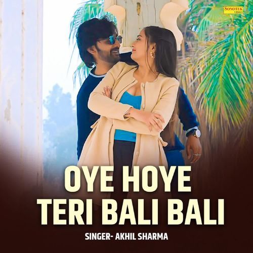 Oye Hoye Teri Bali Bali