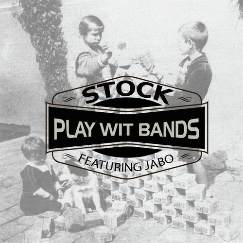 Play Wit Bands (feat. Jabo)