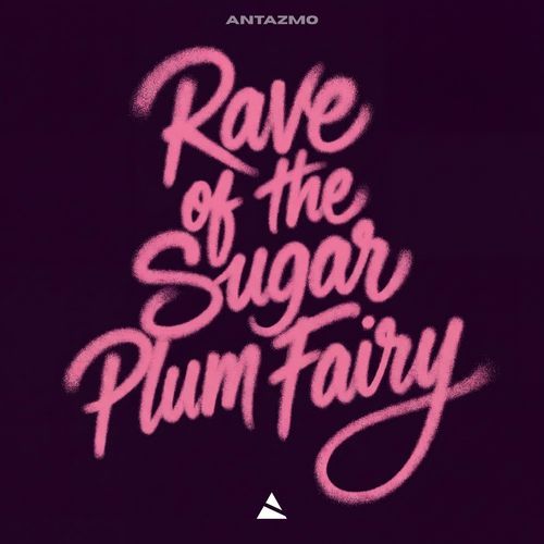 Rave of the Sugar Plum Fairy