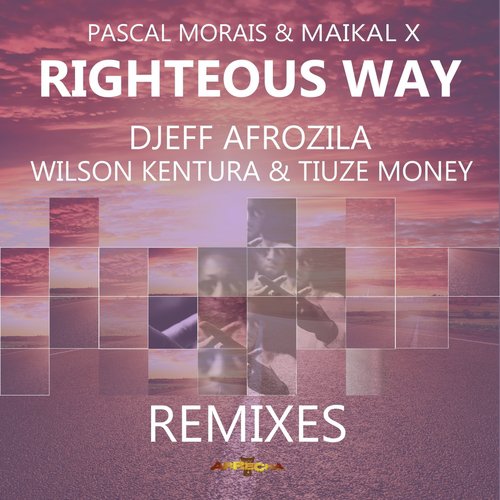 Righteous Way (The Remixes)