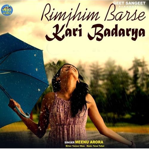 Rimjhim Barse Kari Badariya