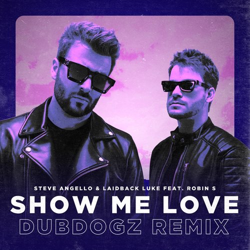 Show Me Love (Dubdogz Remix)_poster_image