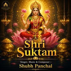 Shri Suktam by Shubh Panchal