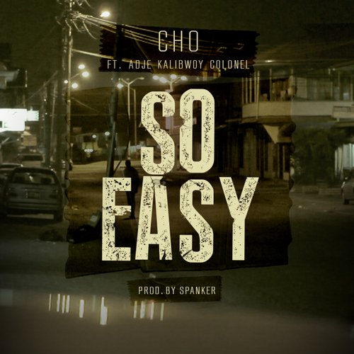 So Easy (feat. Adje, Kalibwoy & Colonel)