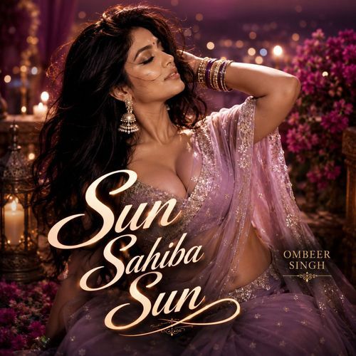 Sun Sahiba Sun