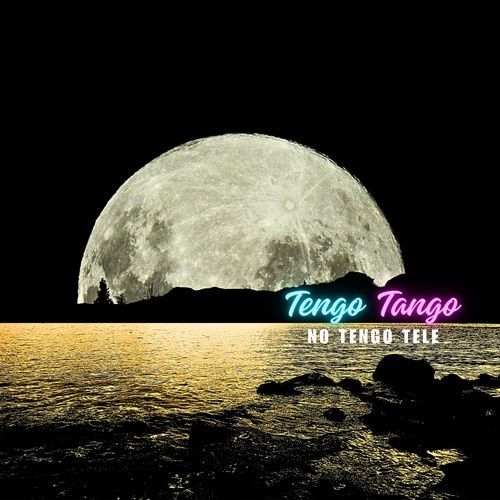 Tengo tango no tengo tele_poster_image