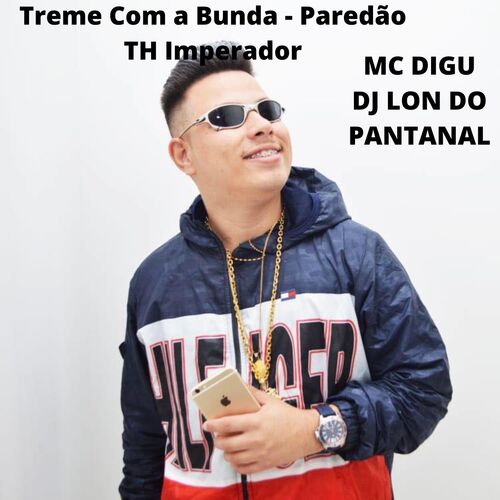 Treme Com a Bunda Paredão TH Imperador_poster_image