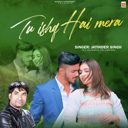 Tu Ishq Hai Mera-NzcnaQ5oZgs