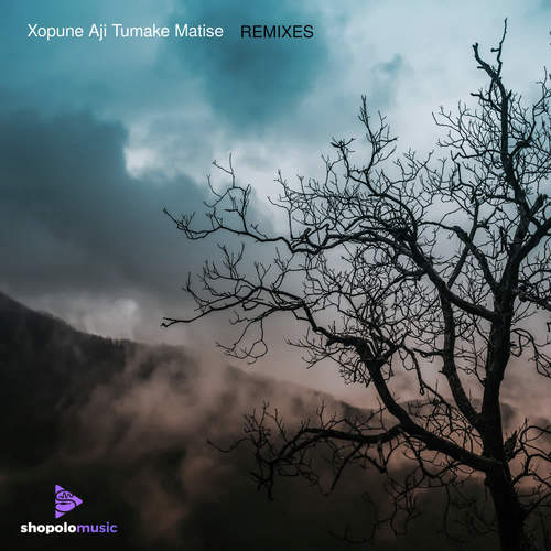 Xopune Aji Tumake Matise - (Pincool Remix)
