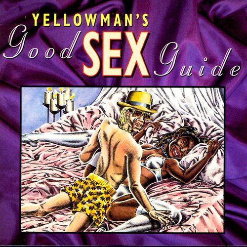 Yellowman's Good Sex Guide