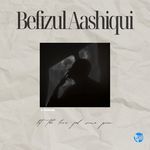 Befizul Aashiqui