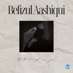 Befizul Aashiqui-PQVfXBlXZwQ