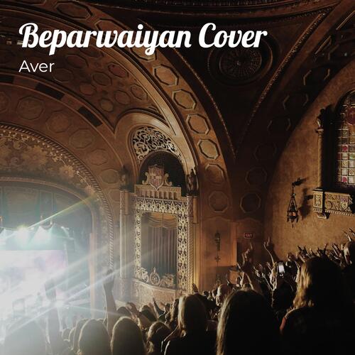 Beparwaiyan Cover