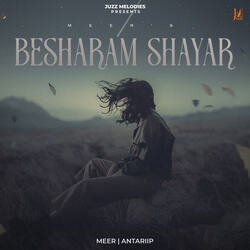 Besharam Shayar-GV4KWhNgX0Y