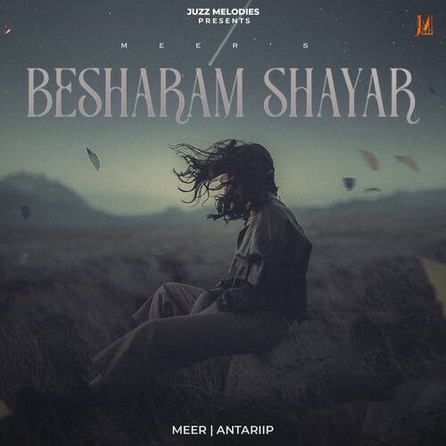 Besharam Shayar