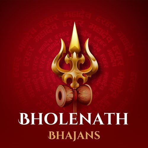 Bholenath Bhajans