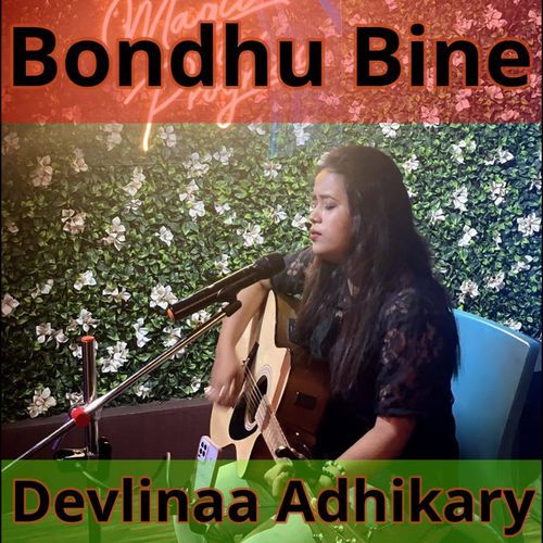 Bondhu Bine