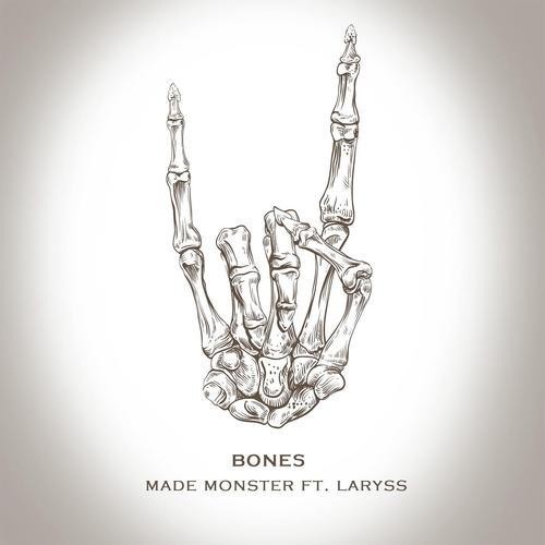 Bones (feat. LaRyss)