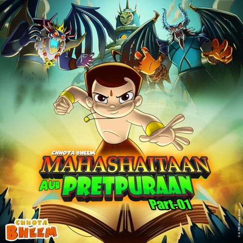 Chhota Bheem - Mahashaitaan aur Pretpuraan, Pt. 1