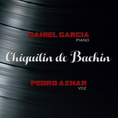 Chiquilín de Bachín (feat. Pedro Aznar) cover art