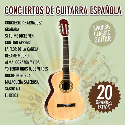 Conciertos de Guitarra Española - 20 Grandes Éxitos_poster_image