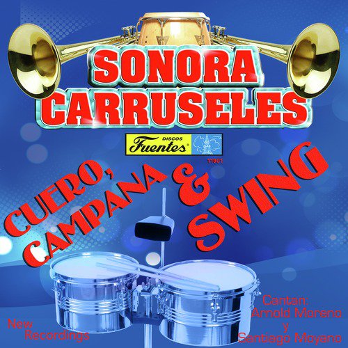 Cuero, Campana & Swing