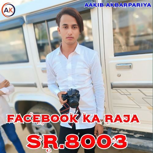 FACEBOOK KA RAJA SR.8003