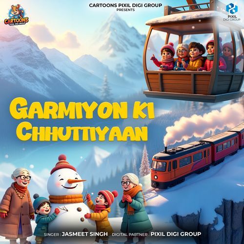 Garmiyon Ki Chhuttiaan.