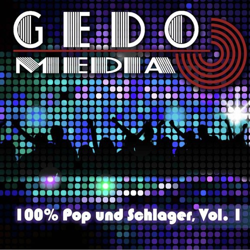 Gedo Media 100% Pop und Schlager, Vol. 1