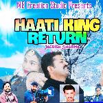 Haati King Return